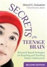 Sheryl G Feinstein, Sheryl G. Feinstein, Sheryl G. G. Feinstein, Sheryl G. Feinstein - Secrets of the Teenage Brain