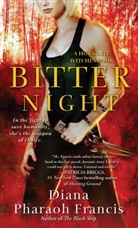 Diana P. Francis, Diana Pharaoh Francis - Bitter Night