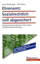 Dahm, Dirk Dahm, Marburge, Horst Marburger - Ehrenamt: Sozialrechtlich voll abgesichert