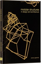 Asterios Agkathidis, Bis Publishers, Asterios Bis Publishers Agkathidis - Modular Structures