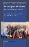 Diane Caracciolo, Diane M. Caracciolo, Anne M. Mungai - In the Spirit of Ubuntu: Stories of Teaching and Research