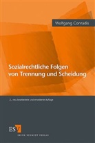 Wolfgang Conradis - Sozialrechtliche Folgen von Trennung und Scheidung