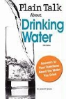 James M Symons, James M. Symons - Plain Talk About Drinking Water