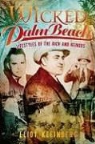 Eliot Kleinberg - Wicked Palm Beach