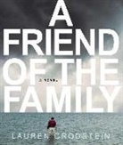 Lauren Grodstein, Lauren/ Adamson Grodstein, Rick Adamson - A Friend of the Family