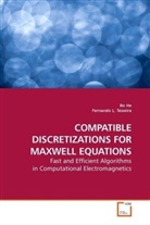 Bo He - COMPATIBLE DISCRETIZATIONS FOR MAXWELL EQUATIONS