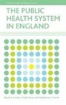 Hunter, David Hunter, David J. Hunter, Linda Marks, Katherine Smith, Katherine E. Smith - The Public Health System in England