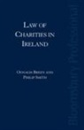 Oonagh Breen, Oonagh B Breen, Smith, Philip Smith, Philip (Author) Smith, Philip Breen Smith - Law of Charities in Ireland