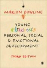 Marion Dowling - Young Children''s Personal, Social and Emotional Development