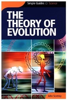 John Scotney - Theory of Evolution - Simple Guides