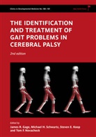 James R. (University of Minnesota Gage, James R. Schwartz Gage, James R./ Schwartz Gage, Jr Gage, Steven E Koop et al, James R Gage... - Identification and Treatment of Gait Problems in Cerebral Palsy