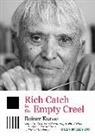 Reiner Kunze - Rich Catch in the Empty Creel