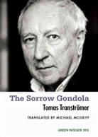 Tomas Transtromer, Tomas Tranströmer - Sorrow Gondola