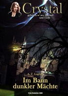 A T Legrand, A. T. Legrand, A.T. Legrand, Freie Redaktion XUN, Frei Redaktion XUN, Freie Redaktion XUN... - Crystal - geboren aus Dunkel und Licht - Im Bann Dunkler Mächte