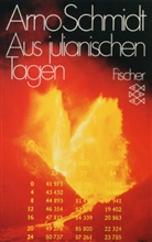 Arno Schmidt - Aus julianischen Tagen