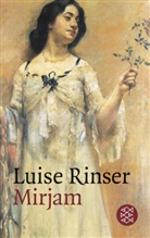 Luise Rinser - Mirjam