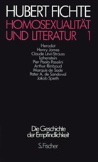 Hubert Fichte, Torste Teichert, Torsten Teichert - 17 Bde.: Die Geschichte der Empfindlichkeit: Homosexualität und Literatur. Bd.1