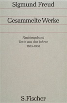 Sigmund Freud, Angel Richards, Angela Richards - Gesammelte Werke: Nachtragsband, Texte aus den Jahren 1885-1938