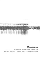 Kattri Deufert, Kattrin Deufert, Sandra Noeth, Thoma Plischke, Thomas Plischke - Monstrum