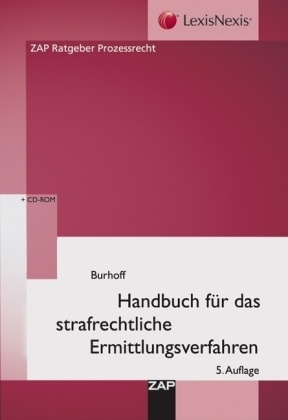 Detlef Burhoff - Handbuch für das strafrechtliche Ermittlungsverfahren, m. CD-ROM