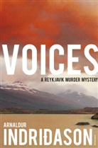 Arnaldur Indridason, Arnaldur Indriðason, Indridason Arnaldur - Voices