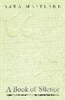 Granta, Sara Maitland - A Book of Silence