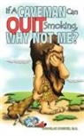 M. S. Douglas Hughes - If A Caveman Can Quit Smoking, Why Not Me?