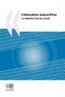 Oecd Publishing, Publishing Oecd Publishing - L'Education Aujourd'hui: La Perspective de L'Ocde