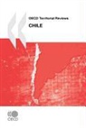 Oecd Publishing, Publishing Oecd Publishing - OECD Territorial Reviews OECD Territorial Reviews: Chile 2009