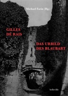 Lotte H. Eisner, Michael Farin - Gilles de Rais
