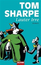 Tom Sharpe - Lauter Irre