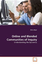Zehra Akyol - Online and Blended Communities of Inquiry