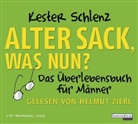 Kester Schlenz, Helmut Zierl - Alter Sack, was nun?, 2 Audio-CDs (Audiolibro)