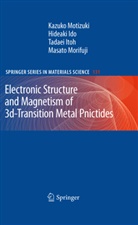Hideak Ido, Hideaki Ido, Tadaei Itoh, Tadaei et al Itoh, Masato Morifuji, Kazuk Motizuki... - Electronic Structure and Magnetism of 3d-Transition Metal Pnictides