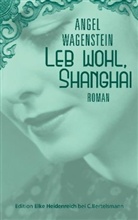 Angel Wagenstein - Leb wohl, Shanghai