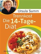 Ursula Summ - Trennkost, Die 14-Tage-Diät