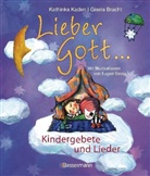 Bracht, Gisela Bracht, KADE, Kathink Kaden, Kathinka Kaden, Eugen Stross - Lieber Gott . . .