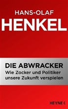 Hans-Olaf Henkel - Die Abwracker