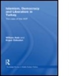William Hale, William (Sabanci University Hale, William (School of Oriental and African Stud Hale, William M. Hale, William Ozbudun Hale, Hale William... - Islamism, Democracy and Liberalism in Turkey