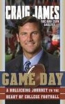 James Craig, Craig James - Game Day