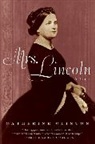Catherine Clinton - Mrs. Lincoln
