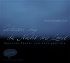 Diverse, Christian Brückner - Gelassen stieg die Nacht ans Land, 1 Audio-CD (Hörbuch)