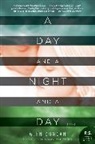 Glen Duncan - A Day and a Night and a Day