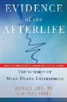 Jeffrey Long, Paul Perry - Evidence of the Afterlife: The Science of Near-Death Experience