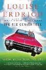 Louise Erdrich - The Red Convertible