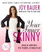 Joy Bauer, Bauer Joy - Your Inner Skinny