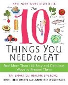 &amp;apos, Anahad Lieberman connor, Dave Lieberman, O&amp;apos, Anahad O'Connor, Anahad Lieberman O''connor... - 10 Things You Need to Eat