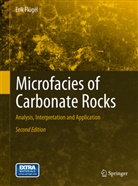 Erik Flügel - Microfacies of Carbonate Rocks