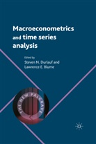 Steven Durlauf, Steven N. Blume Durlauf, Blume, Blume, L. Blume, Lawrence E. Blume... - Macroeconometrics and Time Series Analysis