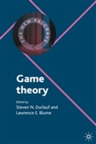 Lawrence E Blume, Lawrence E. Blume, Steven Durlauf, Steven Blume Durlauf, Steven N Durlauf, Steven N. Durlauf... - Game Theory